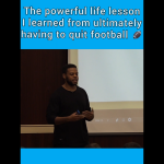 The powerful life lesson I learned from having to quit football
